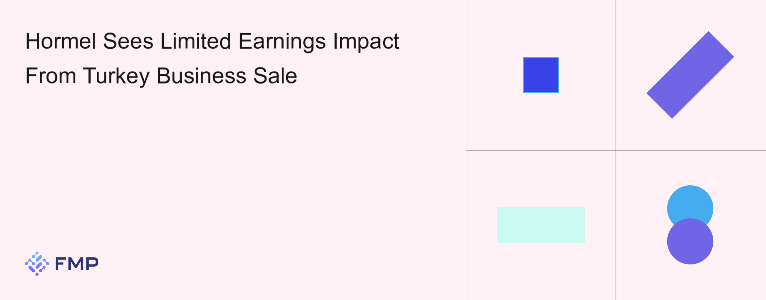 Hormel Sees Limited Earnings Impact From Turkey Business Sale